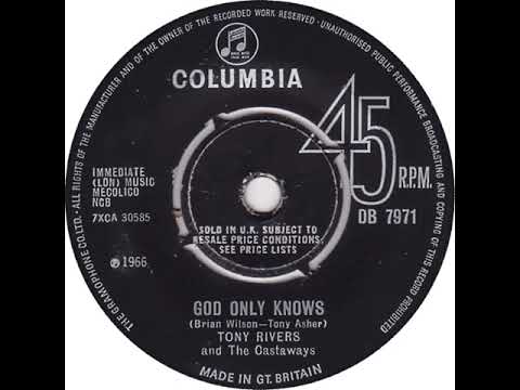 UK New Entry 1966 (249) Tony Rivers & The Castaways - God Only Knows