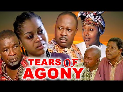 TEARS OF AGONY {AMAECHI MOUNAGOR, NKIRU SYLVERNUS, RITA EDOCHIE, FABIAN ADIBE}CLASSIC #movies #2024