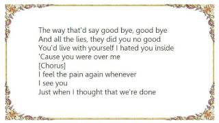 Deborah Cox - Just When I Think I&#39;m Over You Lyrics