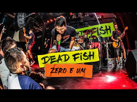 Zero e Um (ver. 2) - Dead Fish