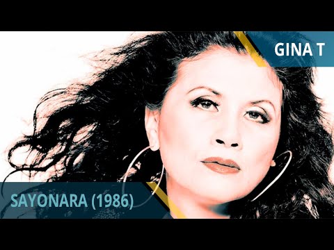 Gina T - Sayonara (1986)