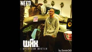 Wax - Need