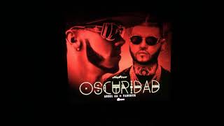 OSCURIDAD ANUEL FT FARRUKO