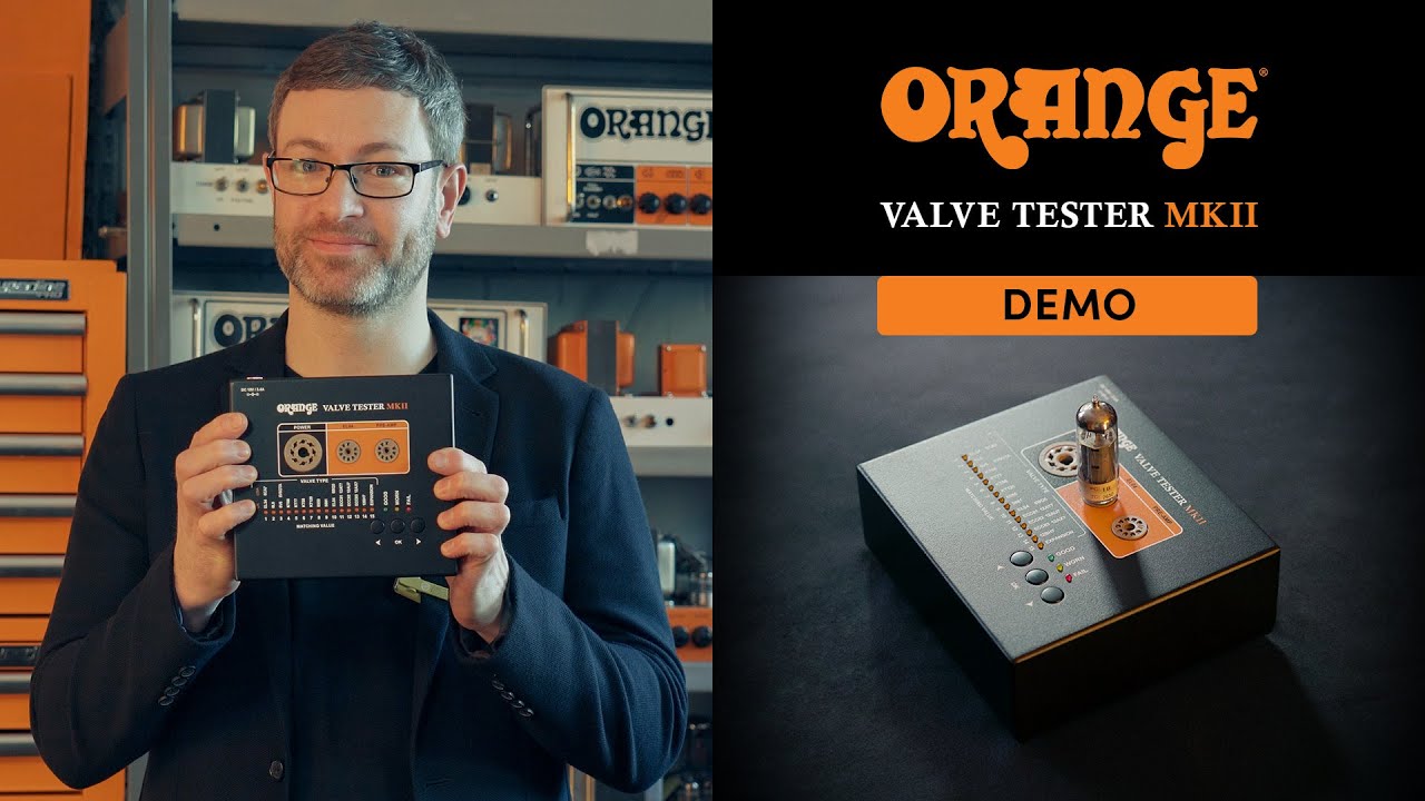 Valve Tester MKII - Demo with Orange Amps Tech - YouTube