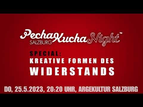 PECHA KUCHA SALZBURG WIDERSTAND