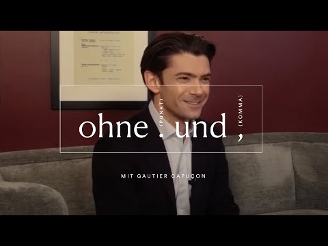 »Ohne Punkt und Komma« | mit Gautier Capuçon