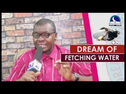 DREAM OF FETCHING WATER I Biblical Dream Interpretation I