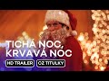 Tichá Noc Krvavá Noc Silent Night Deadly Night CZ HD Trailer 2025