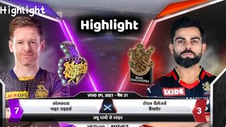 IPL 2021: RCB VS KKE FULL MATCH HIGHLIGHT|MATCH 31 HIGHLIGHT|kkr
