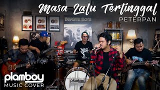 Download lagu MASA LALU TERTINGGAL - PETERPAN || LIVE COVER PLAMBOY MUSIC mp3 Download lagu MASA LALU TERTINGGAL - PETERPAN || LIVE COVER PLAMBOY MUSIC mp3