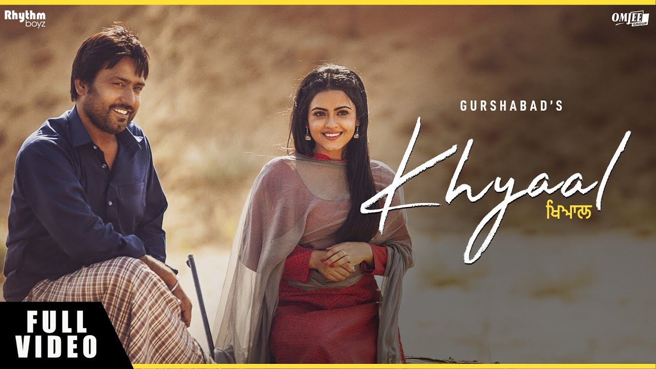 Khyaal Lyrics  | Bhajjo Veero Ve | Amberdeep Singh | Gurshabad | Jatinder Shah