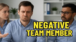 Negative Team Members - Customer Experience Training