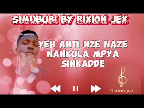 Simububi - Rixion Jex Official (Official lyrics  video) 1080p simububi #music #ugandanmusic #short