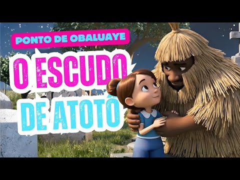 O Escudo de Atotô  Ponto de Obaluayê ️ Umbanda só para Baixinhos  #pontosdeumbanda