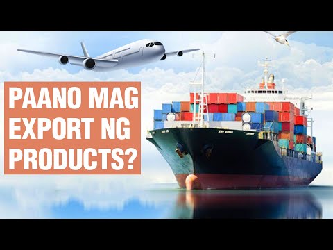 , title : 'Paano mag EXPORT ng PRODUCTS papunta sa ibang BANSA?
