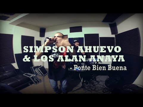 Simpson Ahuevo  Vs Los Alan Anaya - Ponte Bien Buena (Sesión Rima y Razón)