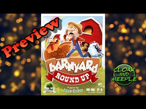 Cloak and Meeple: Preview, Barnyard Roundup