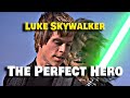 Why Luke Skywalker Is The Best Movie Hero Of All Time