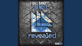 Download lagu Bend It (Original Mix) mp3