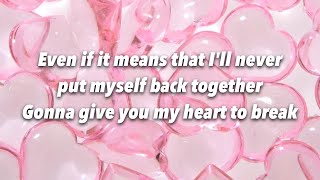 HEART TO BREAK - KIM PETRAS - LYRICS