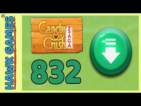 Candy Crush Saga Level 832 (Ingredients level) - 3 Stars Walkthrough, No Boosters
