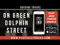 On Green Dolphin Street Jazz Backing Track