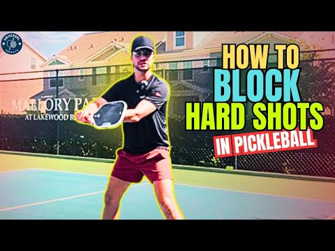 How to block hard shots in pickleball — smashes, drives and serve returns