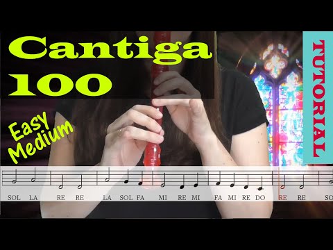Cantiga 100 de Alfonso X "El Sabio" - Tutorial flauta con partitura | Karaoke instrumental