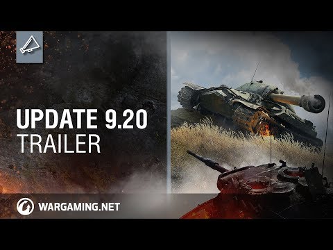 World of Tanks - Update 9.20 Trailer
