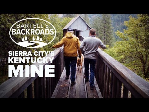 Sierra City: Kentucky Mine and Museum | Exploring California with Bartell's Backroads