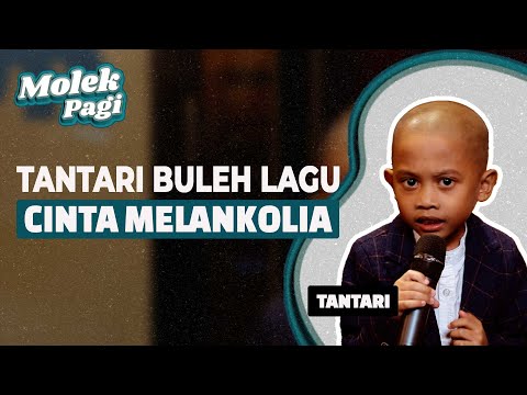 Tantari : Cinta Melankolia | Molek FM