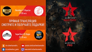 Warface Open Cup: Season 11. Masters & Pro: тур 2-3