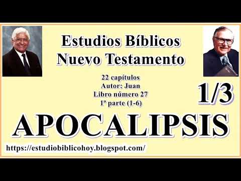 27.1. APOCALIPSIS (1-6)│  📖 1ª parte│ A Través de la Biblia │ J Vernon McGee - Samuel Montoya