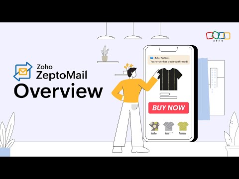 Overview of Zoho ZeptoMail