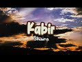 KABIR - Shaira | Lyrics Version | Trigger Band