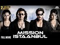 Mission Istaanbul Full Movie मिशन इस्तांबुल Superhit Bollywood Action Movi