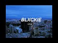 BLXCKIE - SIKA