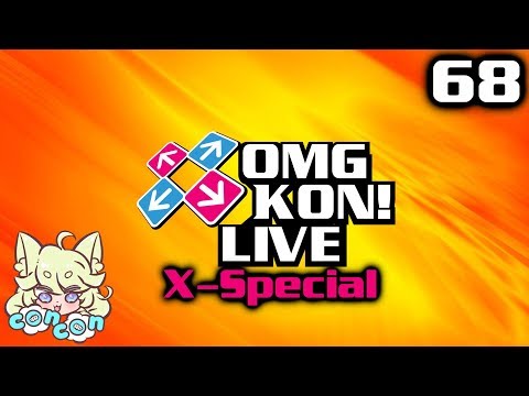 OMG KON! LIVE 68 - X-Special (feat. Con Con Giveaway!)