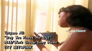 Tatyana  Ali Boy you knock me out