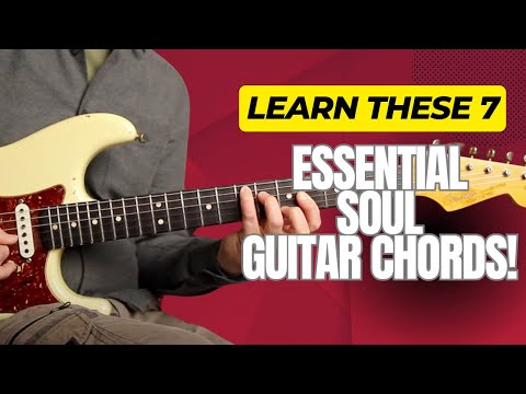 Soul Guitar Lesson ▶︎ Learn the 7 Awesome Chords the Soul Masters use!