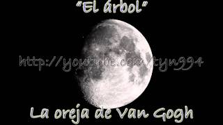 El árbol - La oreja de Van Gogh (Audio HD)