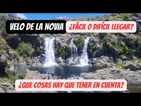 🏞️ ¿Como ir al Velo de la Novia? Cosas que tenés que saber
