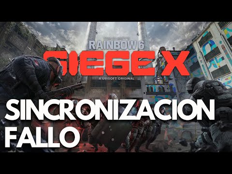 Rainbow Six Siege – Sincronización Falló | Error de Sincronización | SOLUCIÓN PC (Steam / Ubisoft)