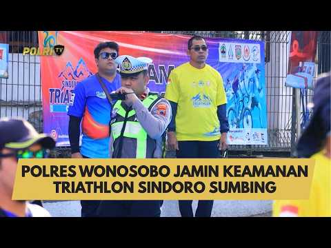 POLRES WONOSOBO JAMIN KEAMANAN TRIATHLON SINDORO SUMBING