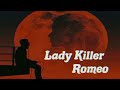 Lady Killer Romeo Bengali Song Lofi Remix Slowed Reverb