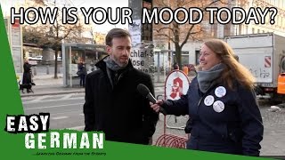 Easy German 169 - How is your mood today?
