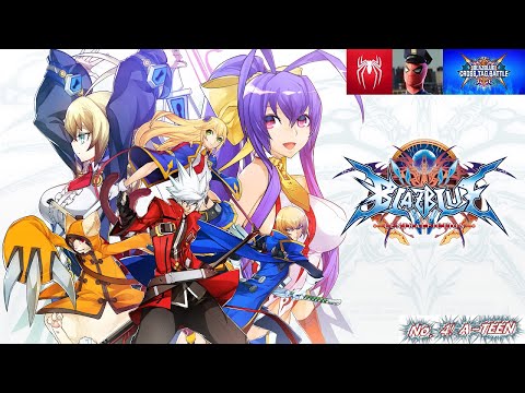Blaze Blue Cross Tag Battle Versus Mode! Blaze Blue Week No. 4! A-TEEN