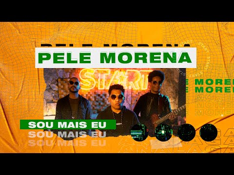 ANALAGA Start - Pele morena (Sou mais eu)