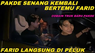 Download lagu Pakde Kembali Bertemu Farid !! Farid langsung di Peluk, Cobain Truk Baru Pakde Nanjak Sitinjau Lauik mp3