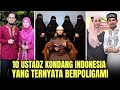 SOMEONE HAS 4 WIVES HERE ARE 10 FAMOUS INDONESIAN UTZAD WHO ARE ACTUALLY POLYGAMOUS